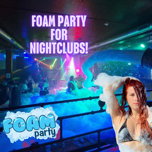 Foam party For nightclubs in the UK